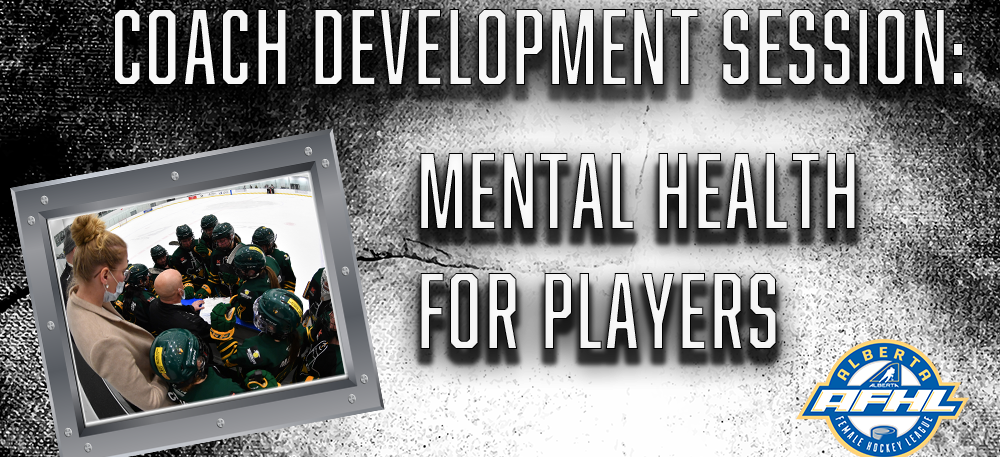 AFHL coach development opportunity: Mental health for players
