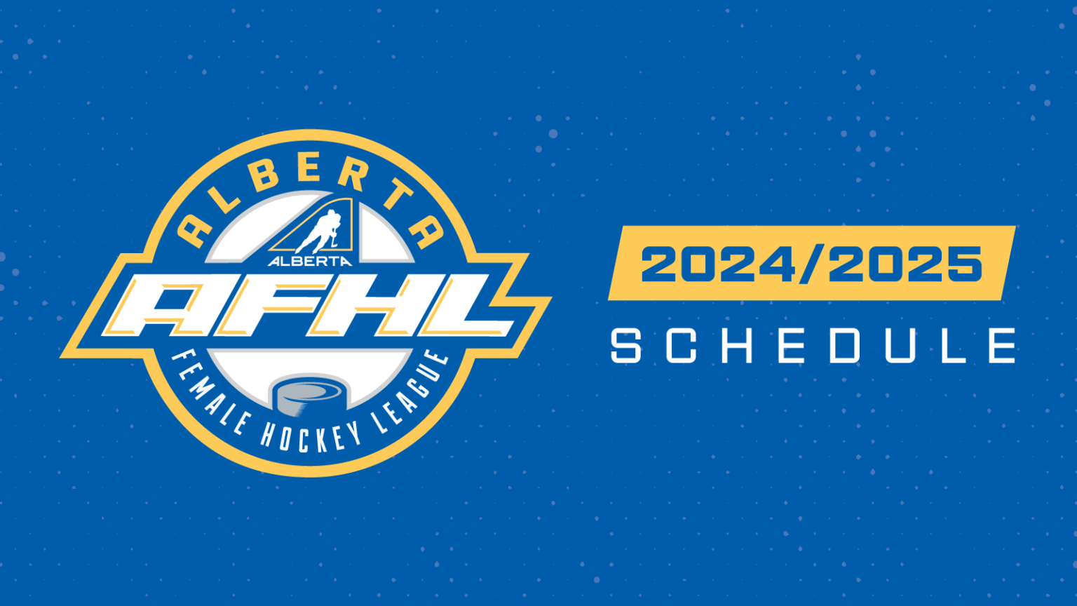 202425 Alberta Female Hockey League schedule released Alberta Female